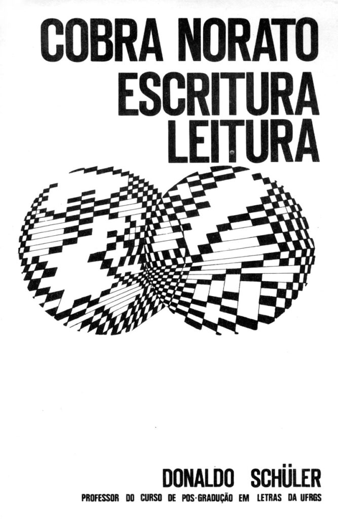 Cobra Norato: escritura — leitura